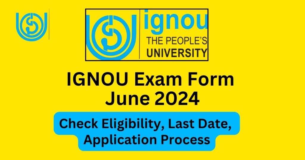 ignou-exam-form-june-2024